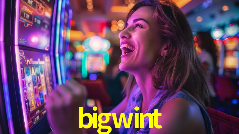 Sinta a adrenalina dos jogos de cassino com bigwint